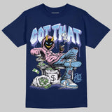 University Blue Collection DopeSkill T-Shirt Got That Graphic