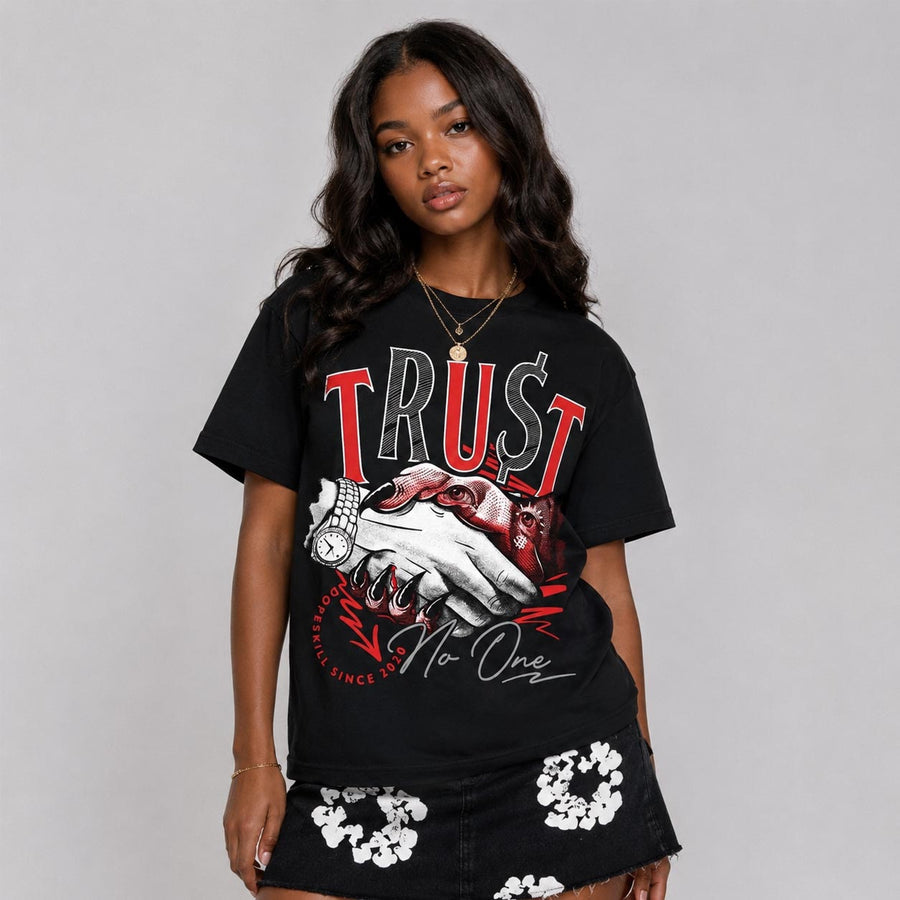 Toro Bravo 4s DopeSkill T-Shirt Trust No One Graphic