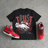 Toro Bravo 4s DopeSkill T-Shirt Trust No One Graphic