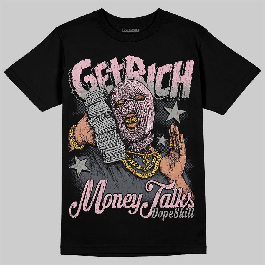 Max 95 OG “Pink Foam” DopeSkill T-Shirt Get Rich Graphic