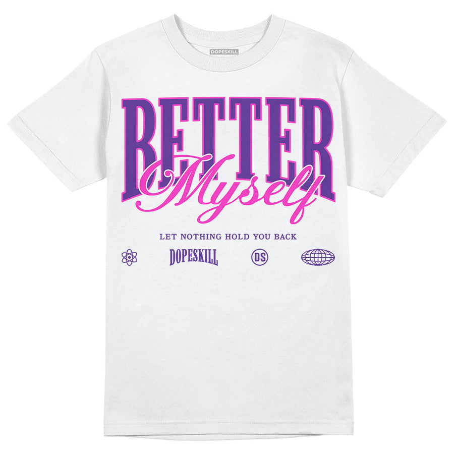 PURPLE Collection DopeSkill T-Shirt Better Myself Graphic