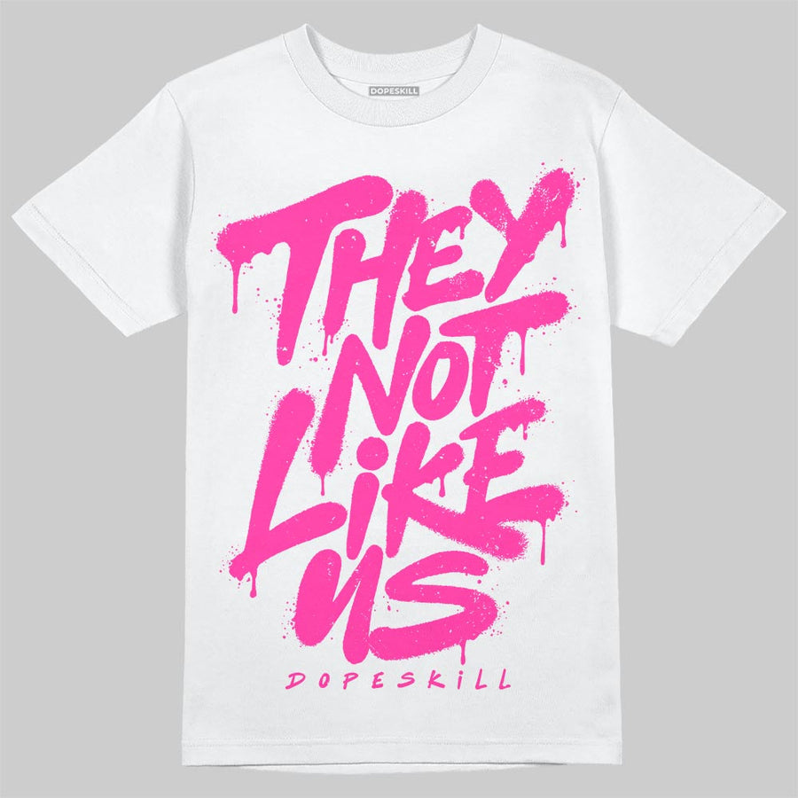 Pink Collection DopeSkill T-Shirt They Not Like Us Graphic