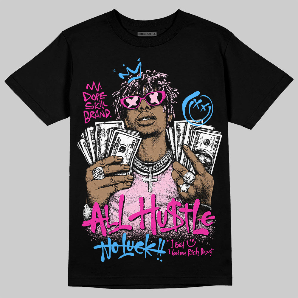 Pink 'All Hustle No Luck' DopeSkill Graphic T-Shirt