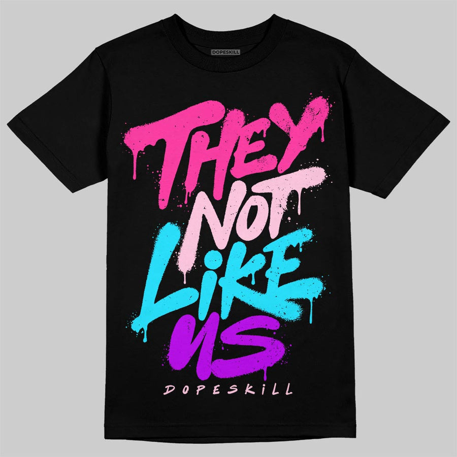 Pink Collection DopeSkill T-Shirt They Not Like Us Graphic