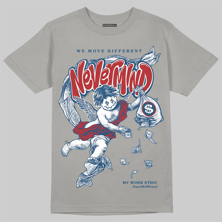 French Blue 12s DopeSkill T-Shirt Nevermind Graphic