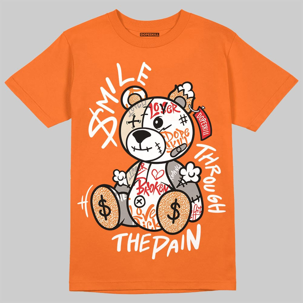 'Orange Citrus' 3s DopeSkill T-Shirt Smile Through The Pain Graphic