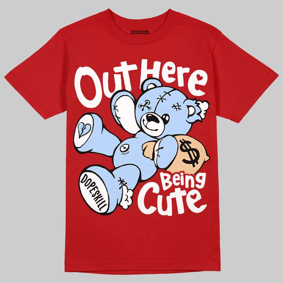 Cherry 11s DopeSkill T-Shirt Out Here Being Cute Graphic