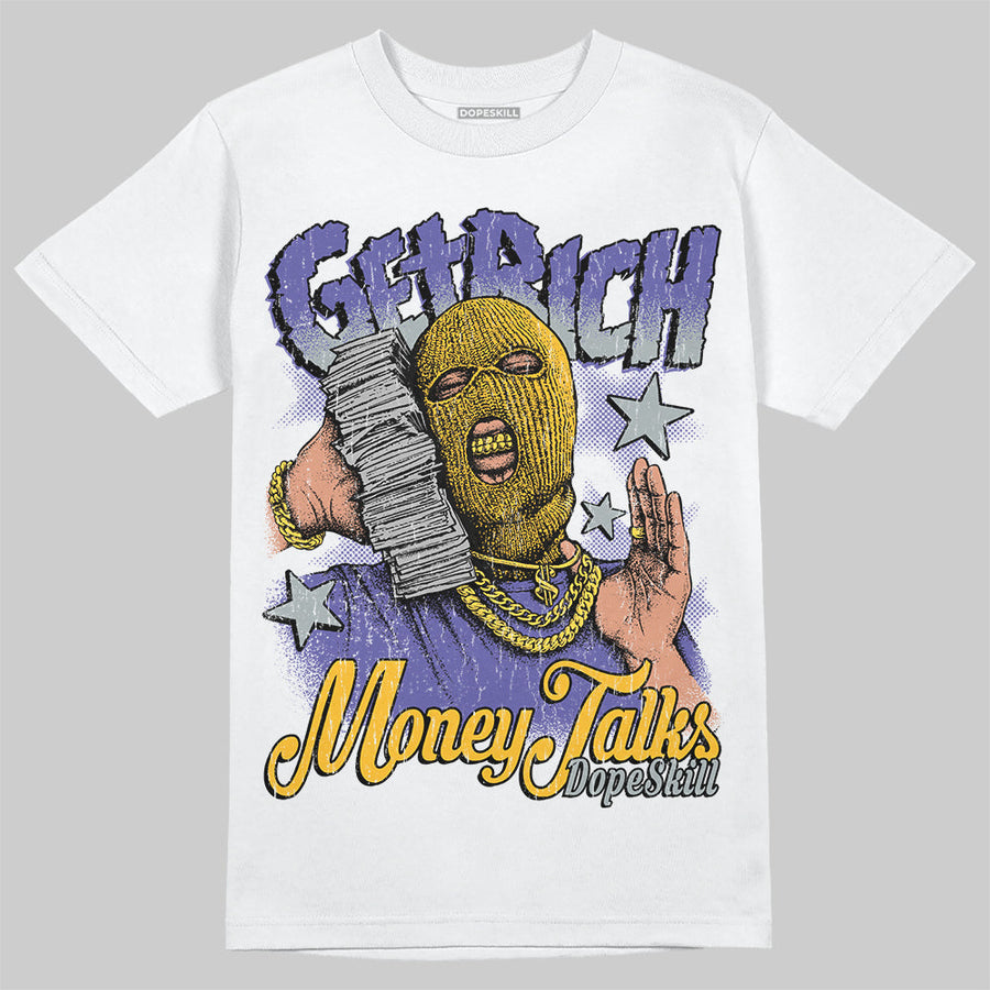 Lakers 4s DopeSkill T-Shirt Get Rich Graphic