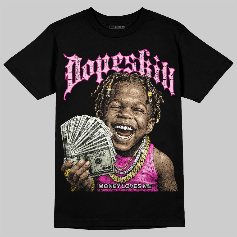 Pink 'Money Loves Me' DopeSkill Graphic T-Shirt