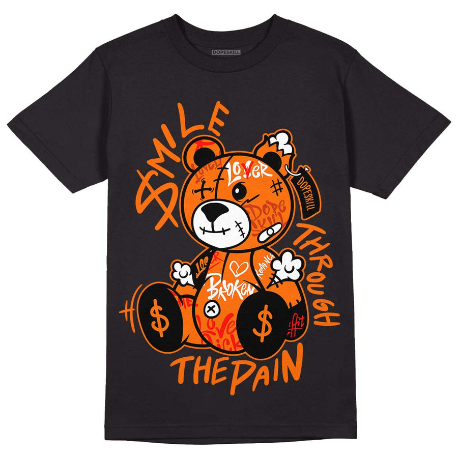 Orange Black White DopeSkill T-Shirt Smile Through The Pain Graphic