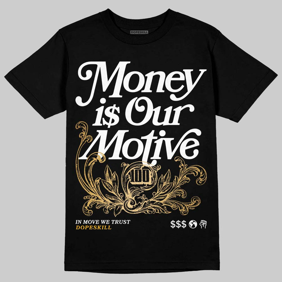 Taxi 12s 2025 DopeSkill T-Shirt Money Is Our Motive Typo Graphic