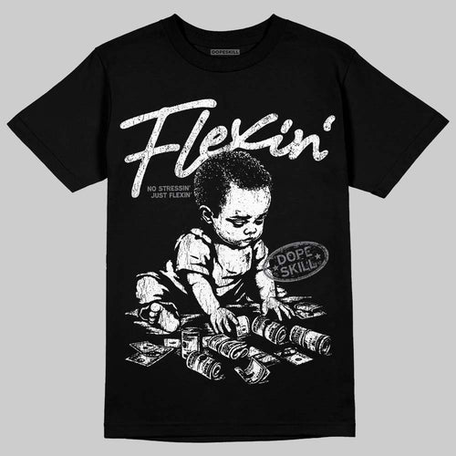 Flint Grey 9s DopeSkill T-Shirt Flexin' Graphic