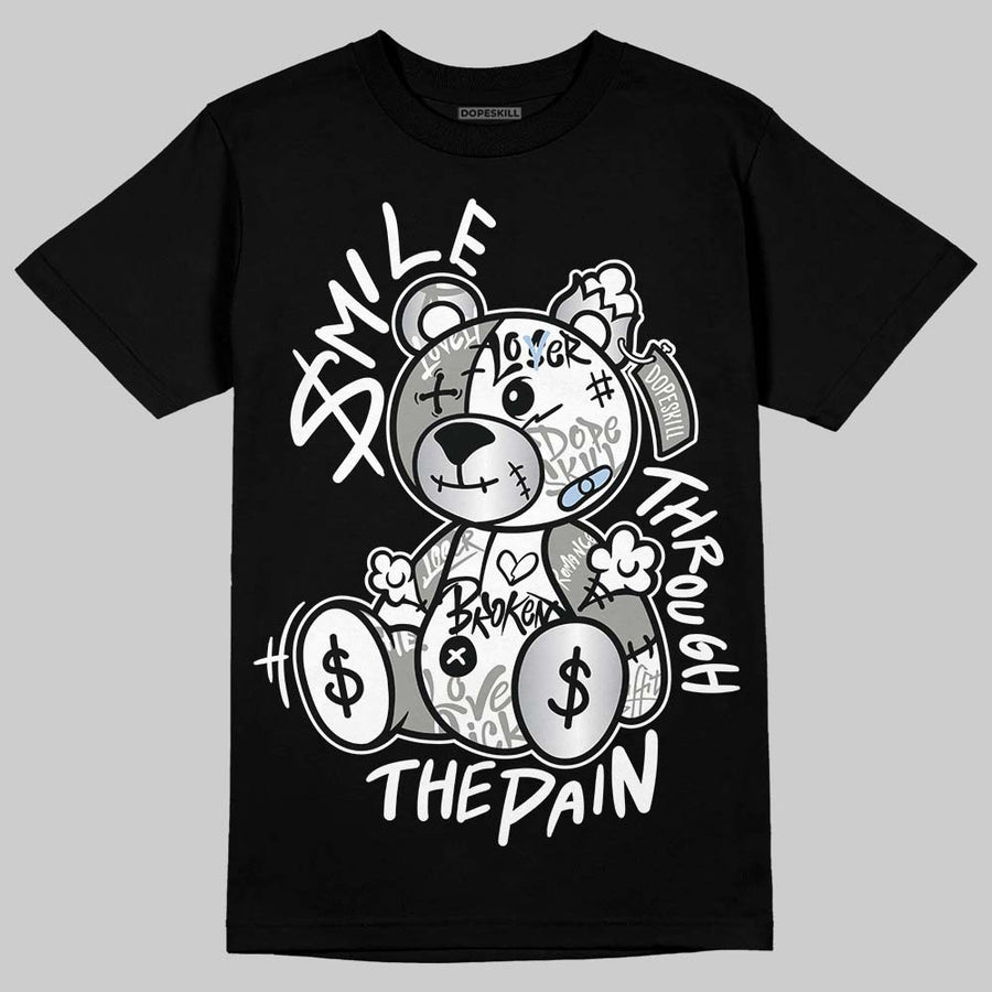 White Metallic 5s DopeSkill T-Shirt Smile Through The Pain Graphic