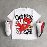 AJ 13 Chicago True Red Cherry DopeSkill T-Shirt Out Here Being Cute Graphic