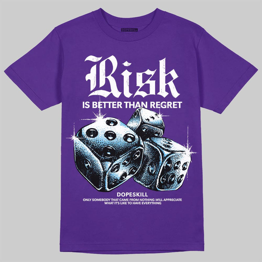 PURPLE 'Risk Is Better Than Regret' DopeSkill Graphic T-Shirt