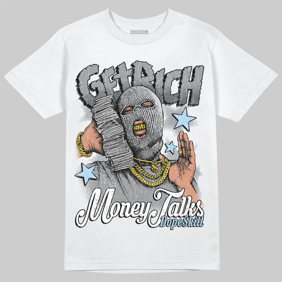 Wolf Grey 5s DopeSkill T-Shirt Get Rich Graphic