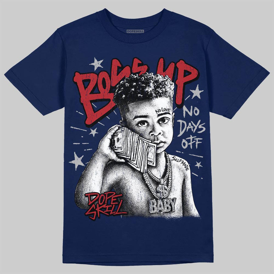 French Blue 12s DopeSkill T-Shirt Boss Up Graphic