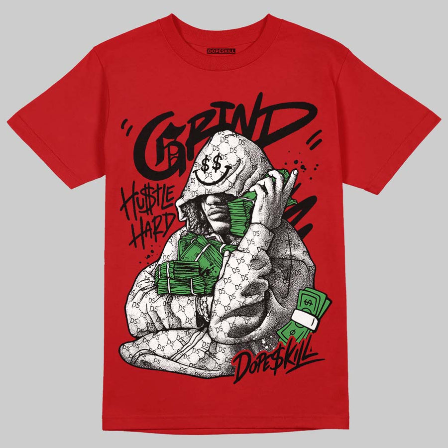 AJ 13 Chicago True Red Cherry DopeSkill T-Shirt Grind Pray Graphic