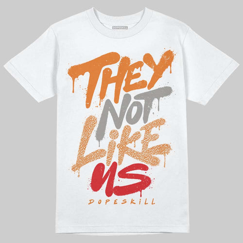 'Orange Citrus' 3s DopeSkill T-Shirt They Not Like Us Graphic