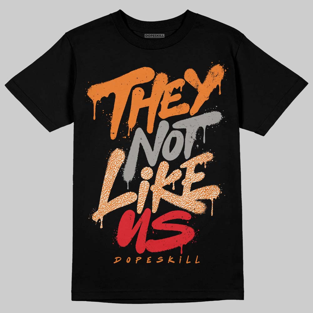 'Orange Citrus' 3s DopeSkill T-Shirt They Not Like Us Graphic