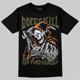 Olive 5s DopeSkill T-Shirt Go Fund Yourself Graphic