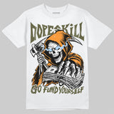 Olive 5s DopeSkill T-Shirt Go Fund Yourself Graphic