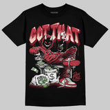 Valentine’s Day 4s DopeSkill T-Shirt Got That Graphic