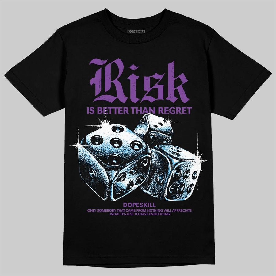 PURPLE 'Risk Is Better Than Regret' DopeSkill Graphic T-Shirt