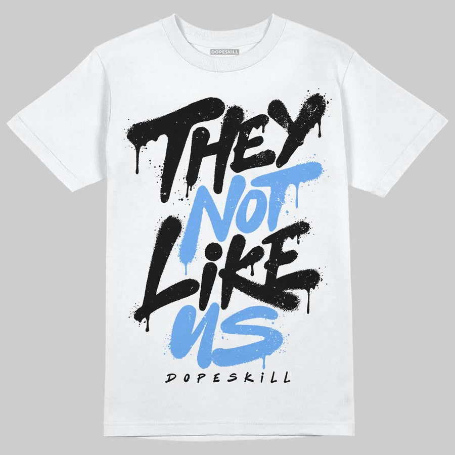 Black University Blue 5s DopeSkill T-Shirt They Not Like Us Graphic