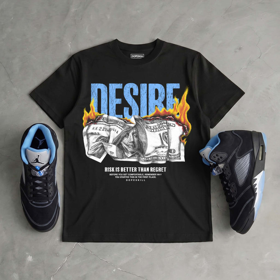 Black University Blue 5s DopeSkill T-Shirt Desire Graphic