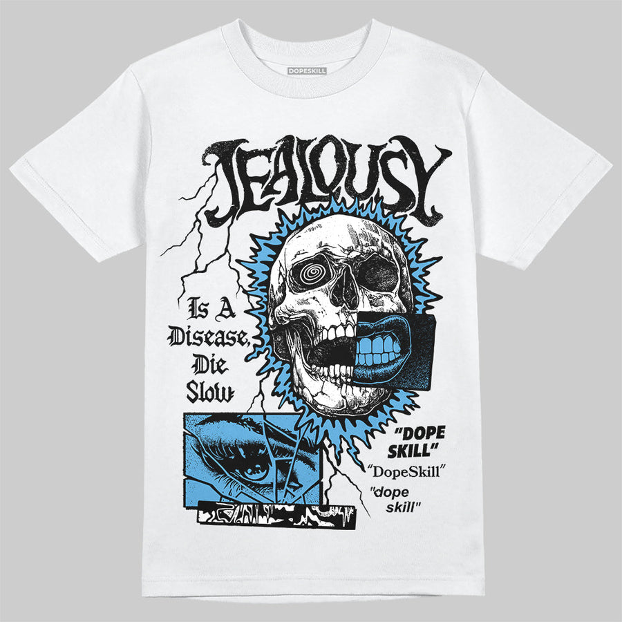 University Blue 14s DopeSkill T-Shirt Jealousy Graphic