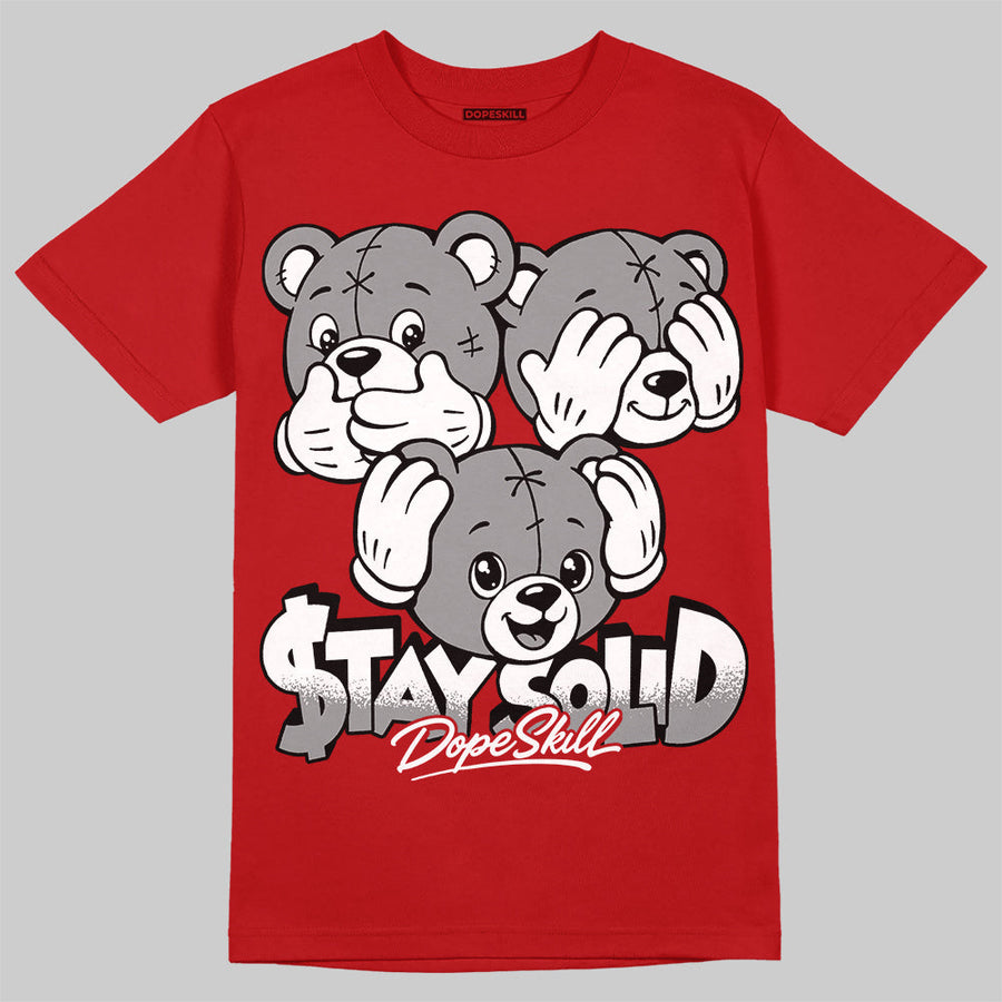 Toro Bravo 4s DopeSkill T-Shirt Stay Solid Graphic