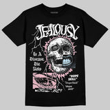 Medium Soft Pink 4s DopeSkill T-Shirt Jealousy Graphic