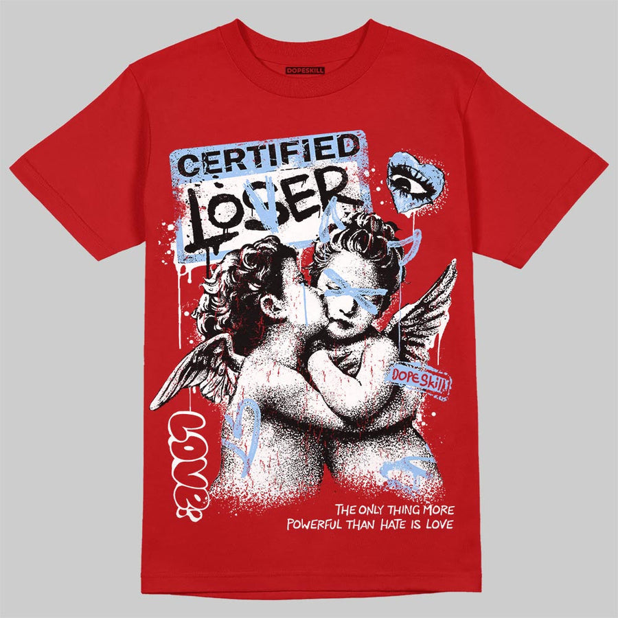 Cherry 11s DopeSkill T-Shirt Certified Lover Graphic