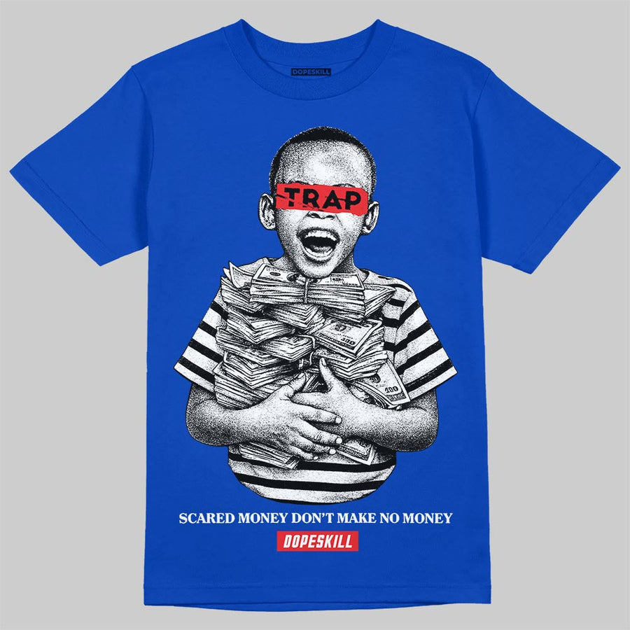 Royal Blue 'Scared Money Don't Make No Money' DopeSkill Graphic T-Shirt