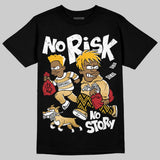 Taxi 12s 2025 DopeSkill T-Shirt No Risk No Story Graphic