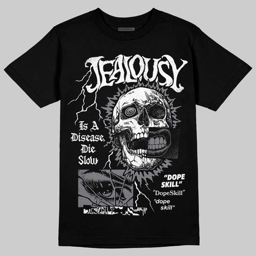 Flint Grey 9s DopeSkill T-Shirt Jealousy Graphic