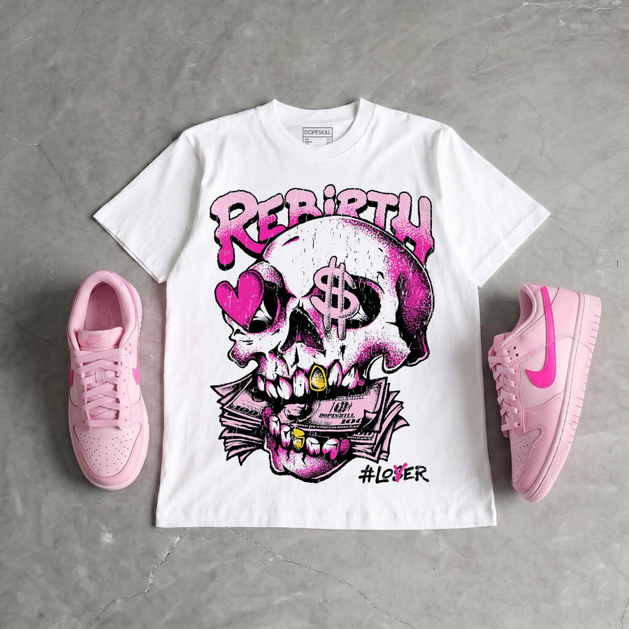 Triple Pink Dunk DopeSkill T-Shirt Rebirth Graphic