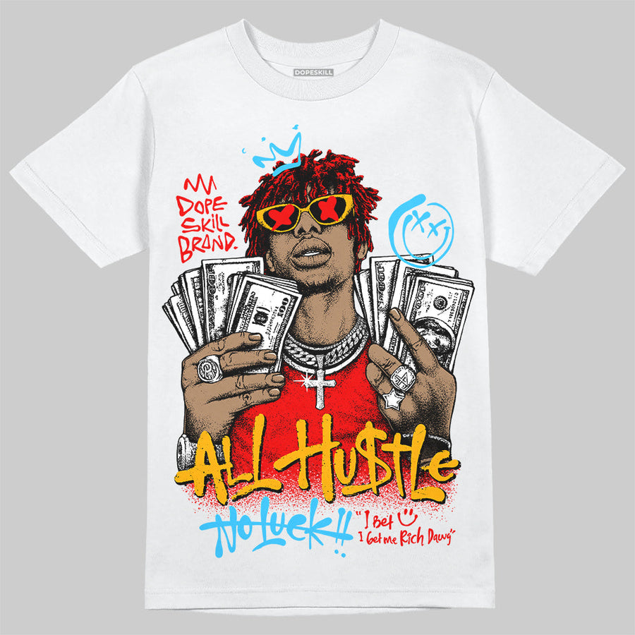 Red 'All Hustle No Luck' DopeSkill Graphic T-Shirt