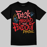 Red Collection DopeSkill T-Shirt F#ck Around And Find Out Graphic