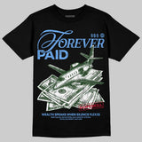 Black University Blue 5s DopeSkill T-Shirt Forever Paid Graphic