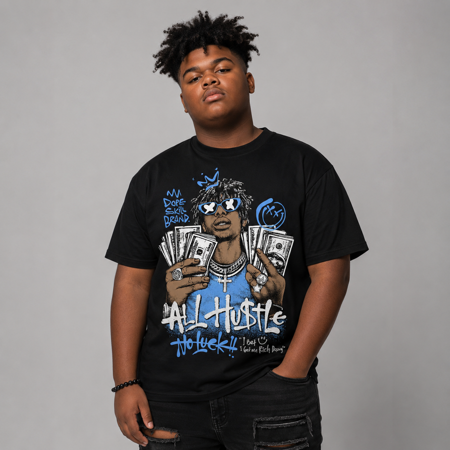Black University Blue 5s DopeSkill T-Shirt All Hustle No Luck Graphic