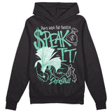 Green Glow 3s DopeSkill Hoodie Sweatshirt Speak It Graphic