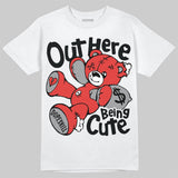 Toro Bravo 4s DopeSkill T-Shirt Out Here Being Cute Graphic