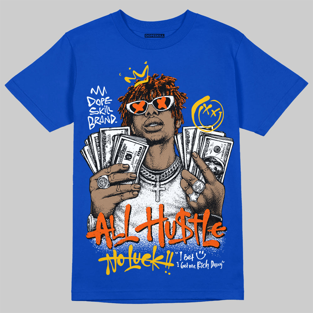 Royal Blue 'All Hustle No Luck' DopeSkill Graphic T-Shirt