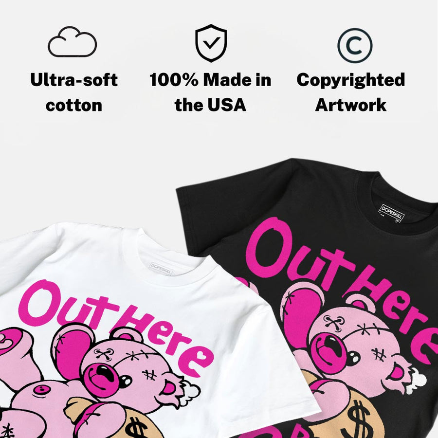 Triple Pink Dunk DopeSkill T-Shirt Out Here Being Cute Graphic