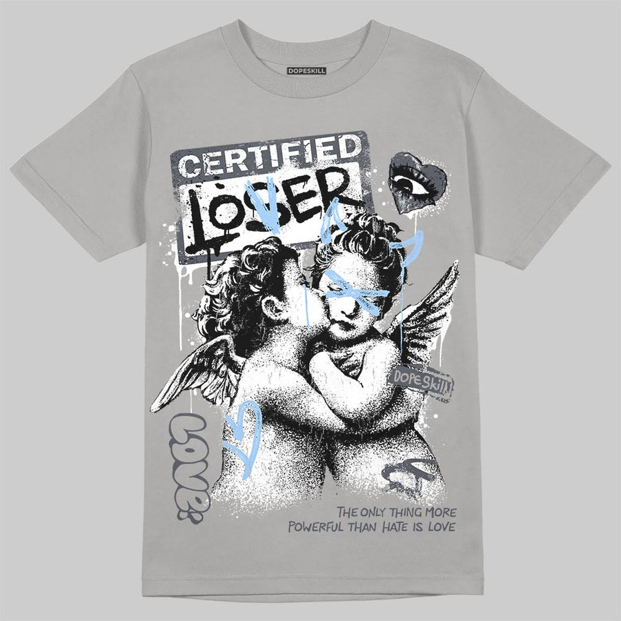 Cool Grey 11s DopeSkill T-Shirt Certified Lover Graphic