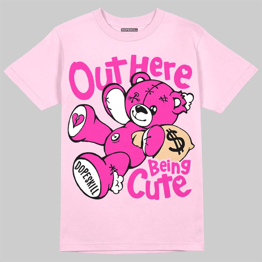 Triple Pink Dunk DopeSkill T-Shirt Out Here Being Cute Graphic