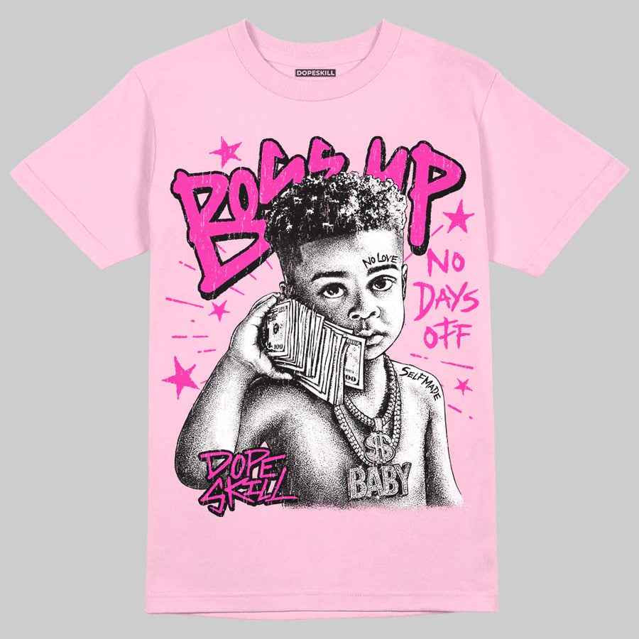 Triple Pink Dunk DopeSkill T-Shirt Boss Up Graphic