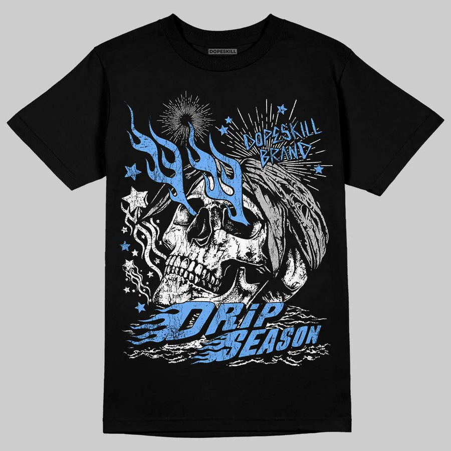 Black University Blue 5s DopeSkill T-Shirt Drip Season Graphic